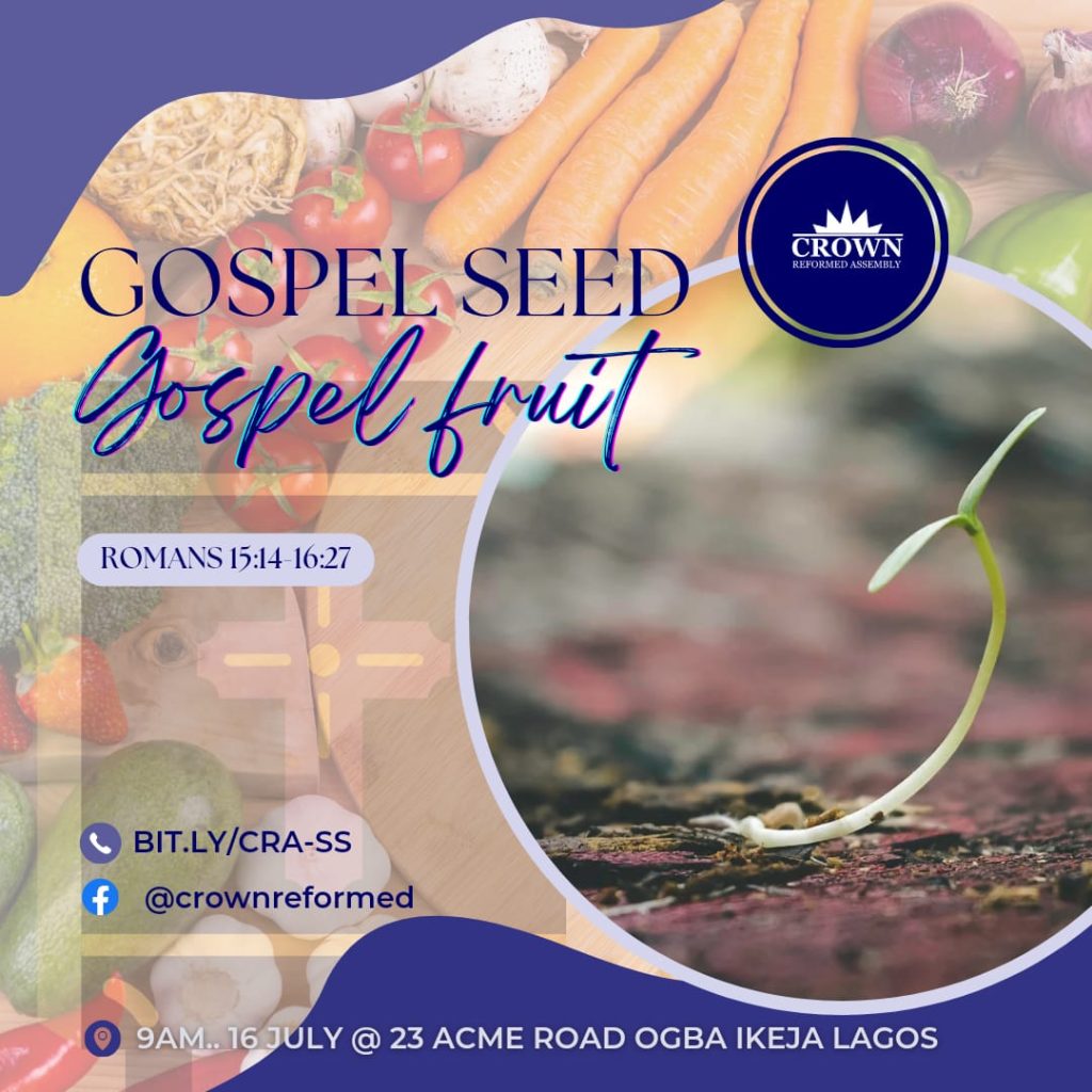 Adiaphora – Gospel Seed; Gospel Fruit