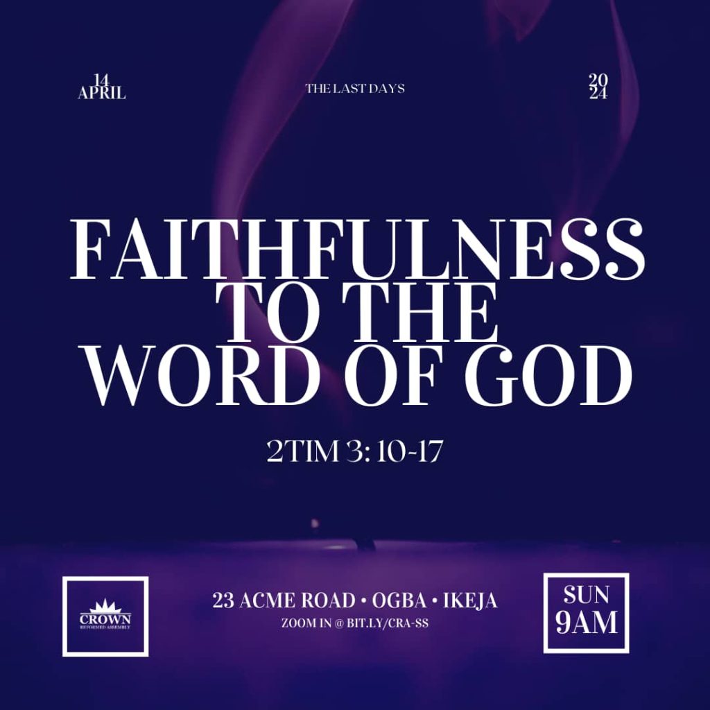 Faithfulness To The Word of God