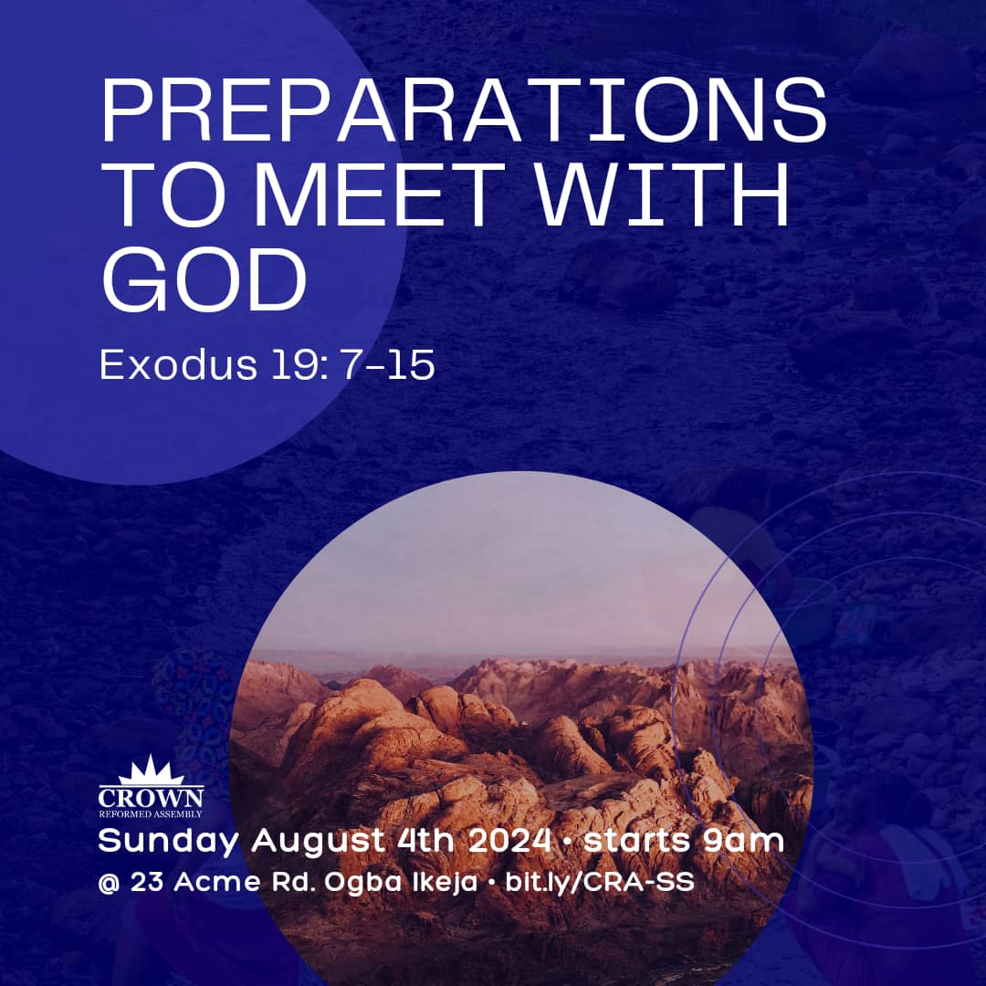 Preparations to meet with God