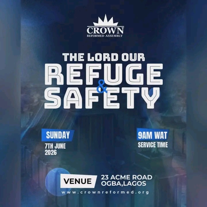The Lord OUR Refuge & Safety
